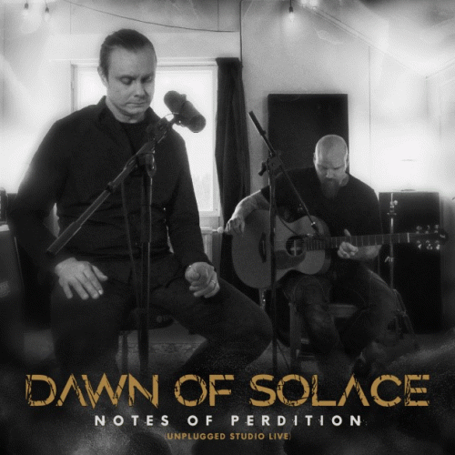 Dawn Of Solace : Notes of Perdition (Unplugged Studio Live)
